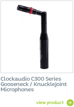 Clockaudio gooseneck and knuckle joint microphones