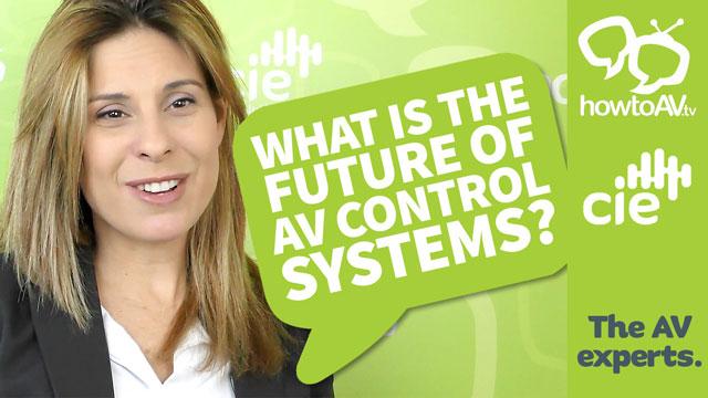 What is the future of AV control systems?