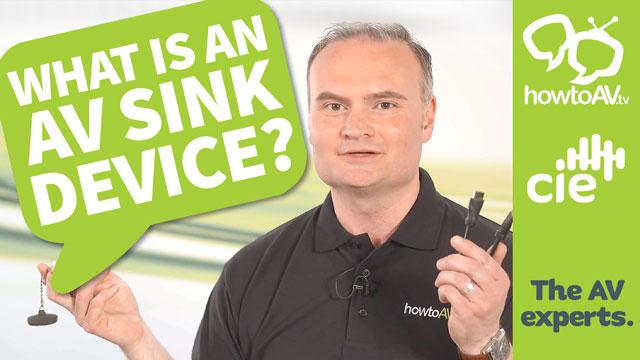 What is an AV Sink device?