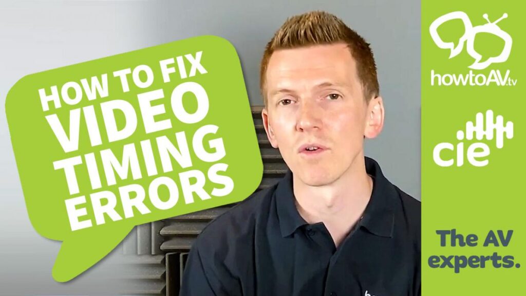 How to fix Video Timing Errors