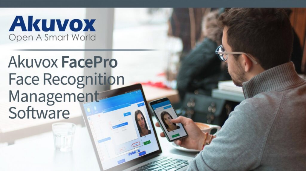 Akuvox FacePro software for face recognition data management